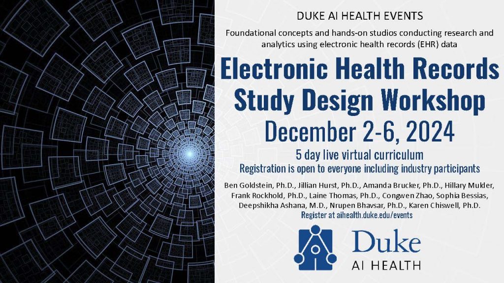 Electronic poster for the Duke Electronic Health Records Study Design Workshop taking place December 2-6, 2024. Detailed information on the poster is contained in the body of the webpage.